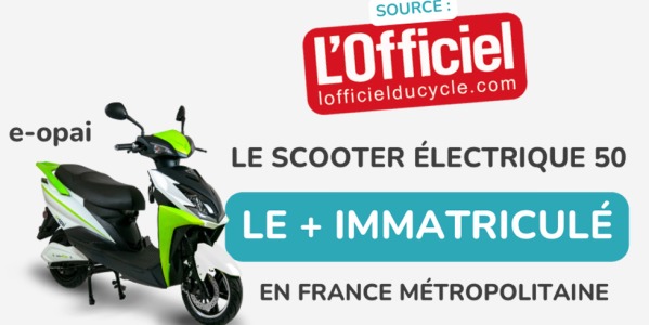 e-opai : scooter électrique 50 le plus immatriculé