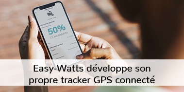 Easy-watts sécurise et développe sa gamme 100% connectée avec son nouveau GPS